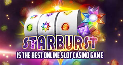 Starburst Online Casino Slot Game.